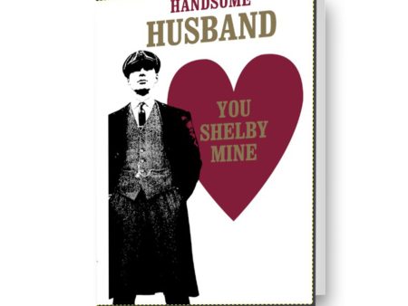 Peaky Blinders  Handsome Husband  Valentine s Day Card For Sale