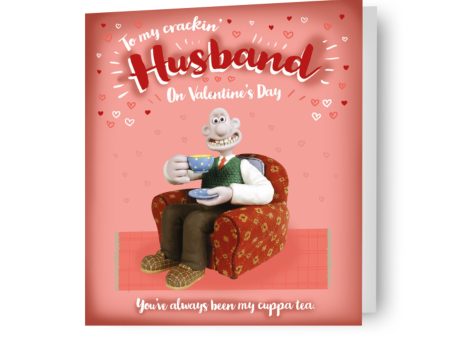 Wallace & Gromit  Crackin  Husband  Valentine s Day Card on Sale