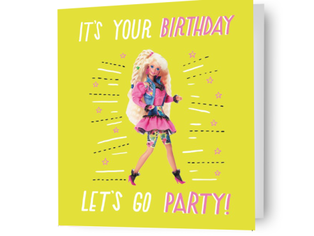 Barbie  Let s Go Party!  Birthday Card Online Hot Sale