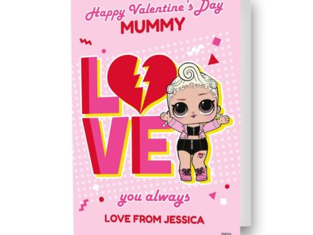 LOL Surprise Personalised  Love You Always  Valentine s Day Card Supply