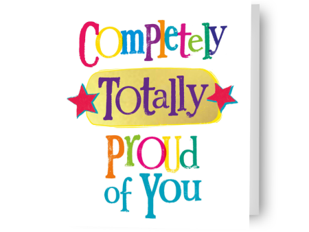 Brightside  Completely Totally Proud of You  Pride Card For Cheap