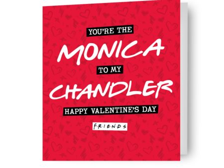 Friends  Monica to my Chandler  Girlfriend Valentine s Day Card Online Hot Sale