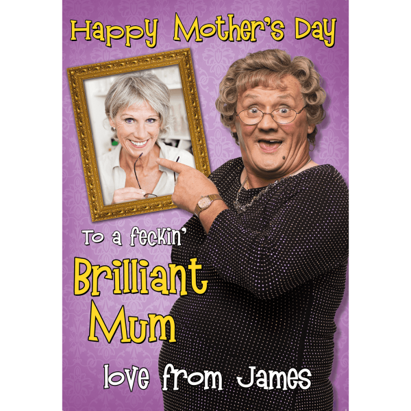 Mrs Brown s Boys Personalised  Brilliant Mum  Mother s Day Photo Card For Cheap