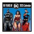 DC COMICS 90TH ANNIVERSARY 2025 SQUARE CALENDAR Supply