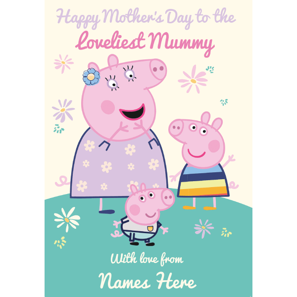 Peppa Pig  Loveliest Mum  Personalised Mother s Day Card Online Sale