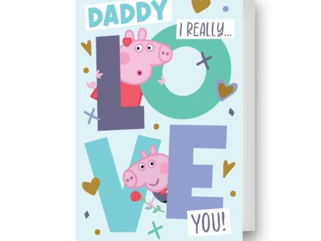 Peppa Pig  Daddy I Really Love You  Valentine s Day Card Online