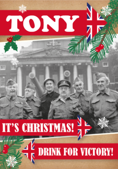 Dad s Army Personalised  Drink For Victory  Christmas Card Online