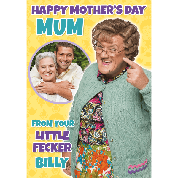 Mrs Brown s Boys  Little Fecker  Personalised Mother s Day Photo Card Supply