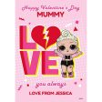 LOL Surprise Personalised  Love You Always  Valentine s Day Card Supply