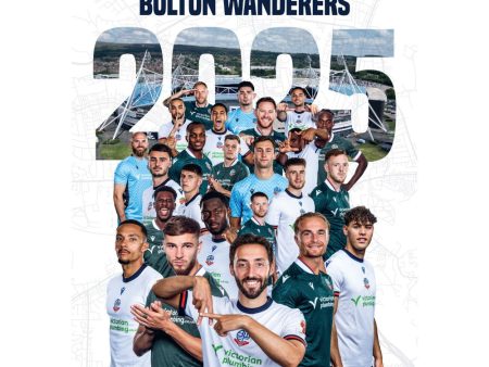 BOLTON WANDERERS FC 2025 A3 CALENDAR For Discount