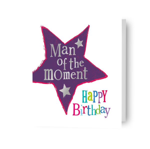 Brightside  Man Of The Moment  Birthday Card for Him Online Hot Sale