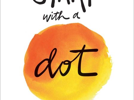 Start With A Dot (Guided Journal): A Journal For Making Your Mark on Sale