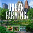 Urban Farming For Cheap