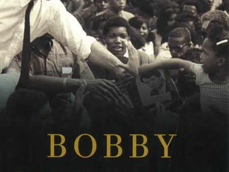 Bobby Kennedy: A Raging Spirit Online Hot Sale