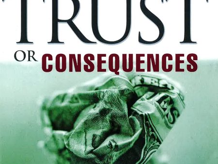 Wiley Management: Trust Or Consequences Online Hot Sale