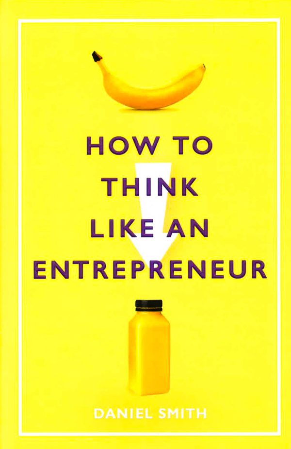 How To Think Like An Entrepreneur Online Sale