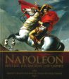 Napoleon: His Life, His Battles, His Empire Discount