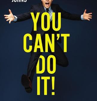 [Bargain corner] You Can T Do It!: There Are A Million Reasons You Can T---Find The Reason You Can Online now