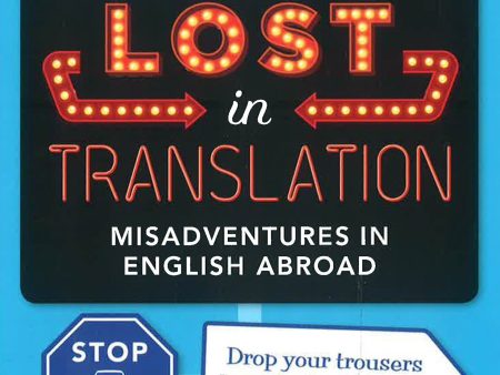 Lost In Translation: Misadventures In English Abroad For Cheap