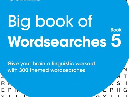 Big Book Of Wordsearches 5: 300 Themed Wordsearches (Collins Wordsearches) Sale